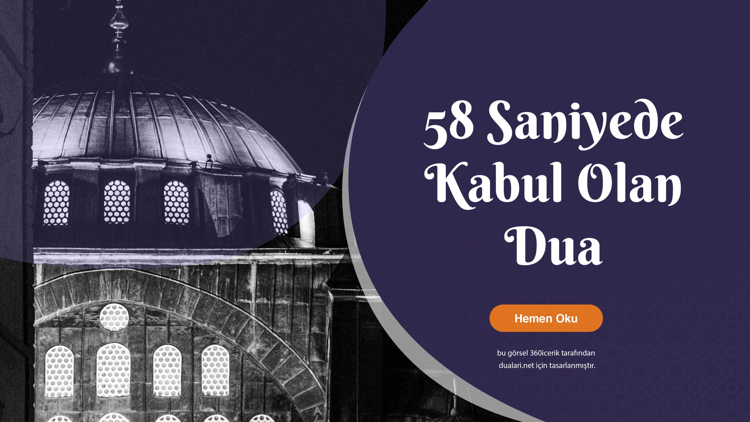 58 saniyede kabul olan dua